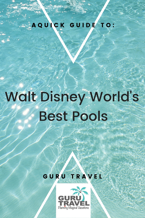 Walt Disney World's Best Pools