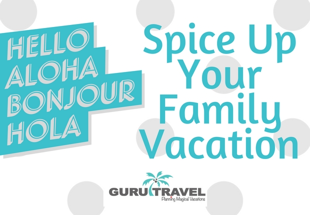 Spice Up Your Family Vacation