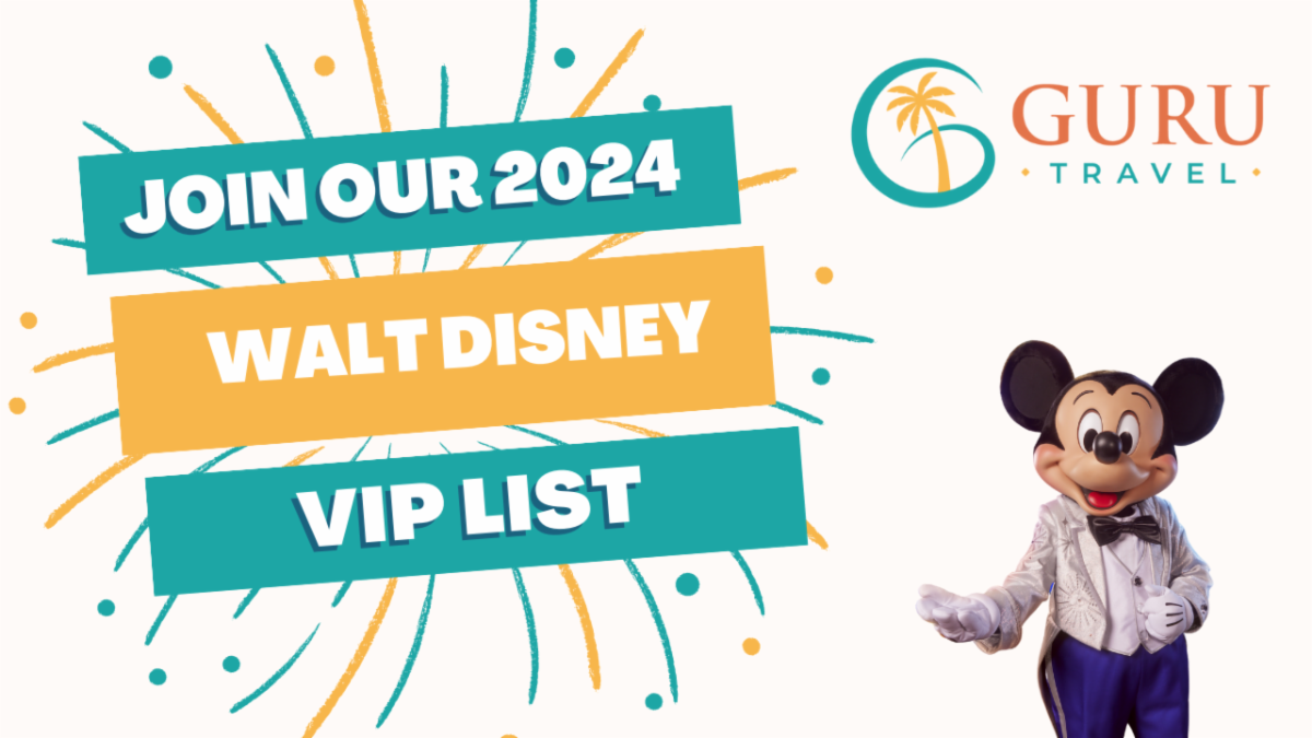 2024 Disney World VIP List Guru Travel